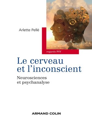 cover image of Le cerveau et l'inconscient